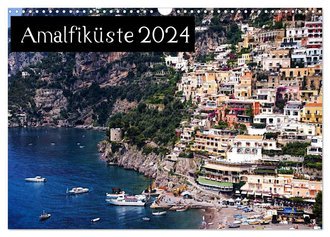 Cover: 9783675588608 | Amalfiküste 2024 (Wandkalender 2024 DIN A3 quer), CALVENDO...