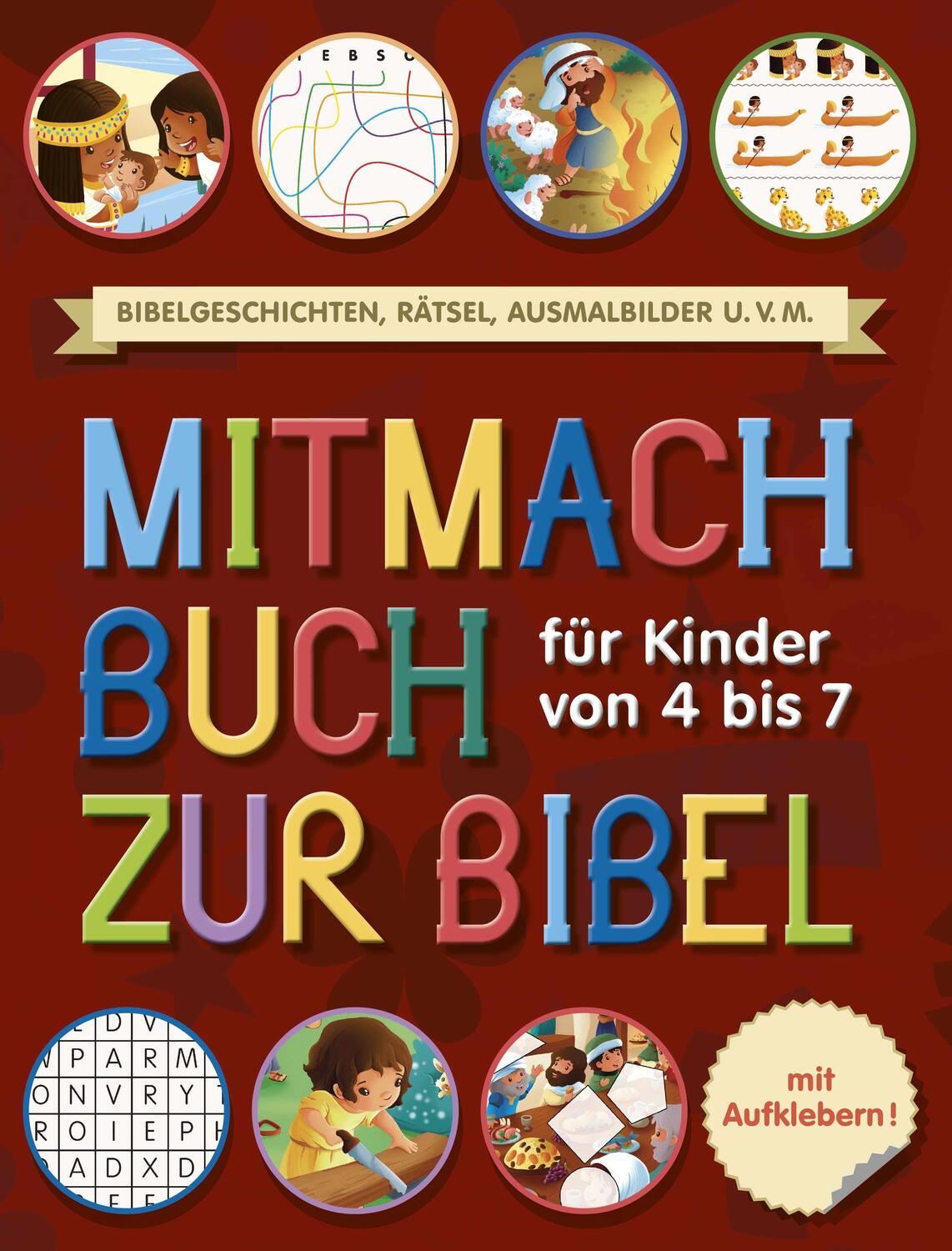 Cover: 9783863536749 | Mitmachbuch zur Bibel | Für Kinder von 4 bis 7 Jahre | Taschenbuch