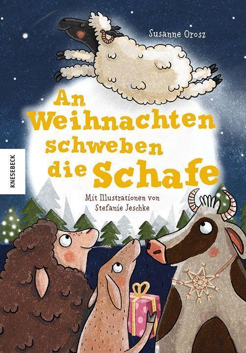 Cover: 9783957285010 | An Weihnachten schweben die Schafe | Susanne Orosz | Buch | Deutsch