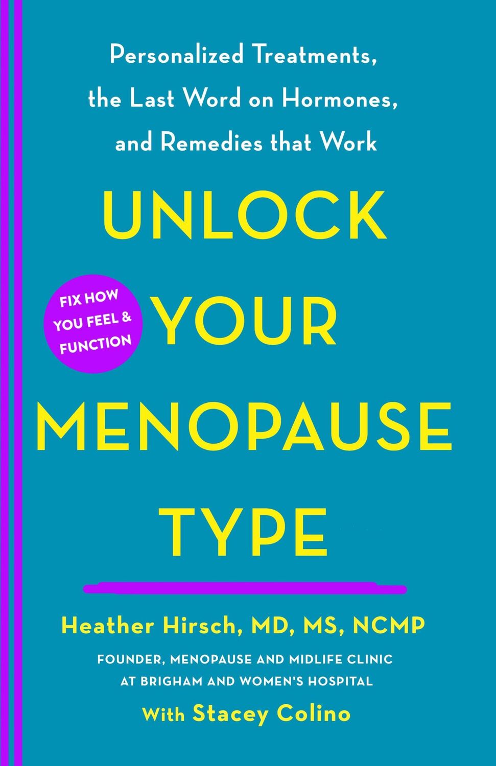 Cover: 9781250850829 | Unlock Your Menopause Type | Heather Hirsch | Buch | Englisch | 2023