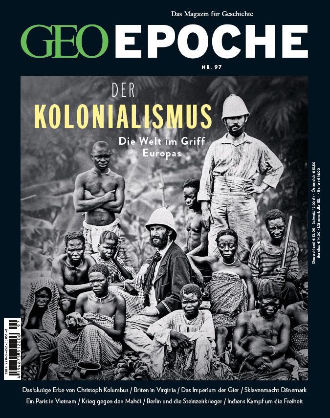Cover: 9783652008518 | GEO Epoche 97/2019 - Der Kolonialismus | Michael Schaper | Broschüre