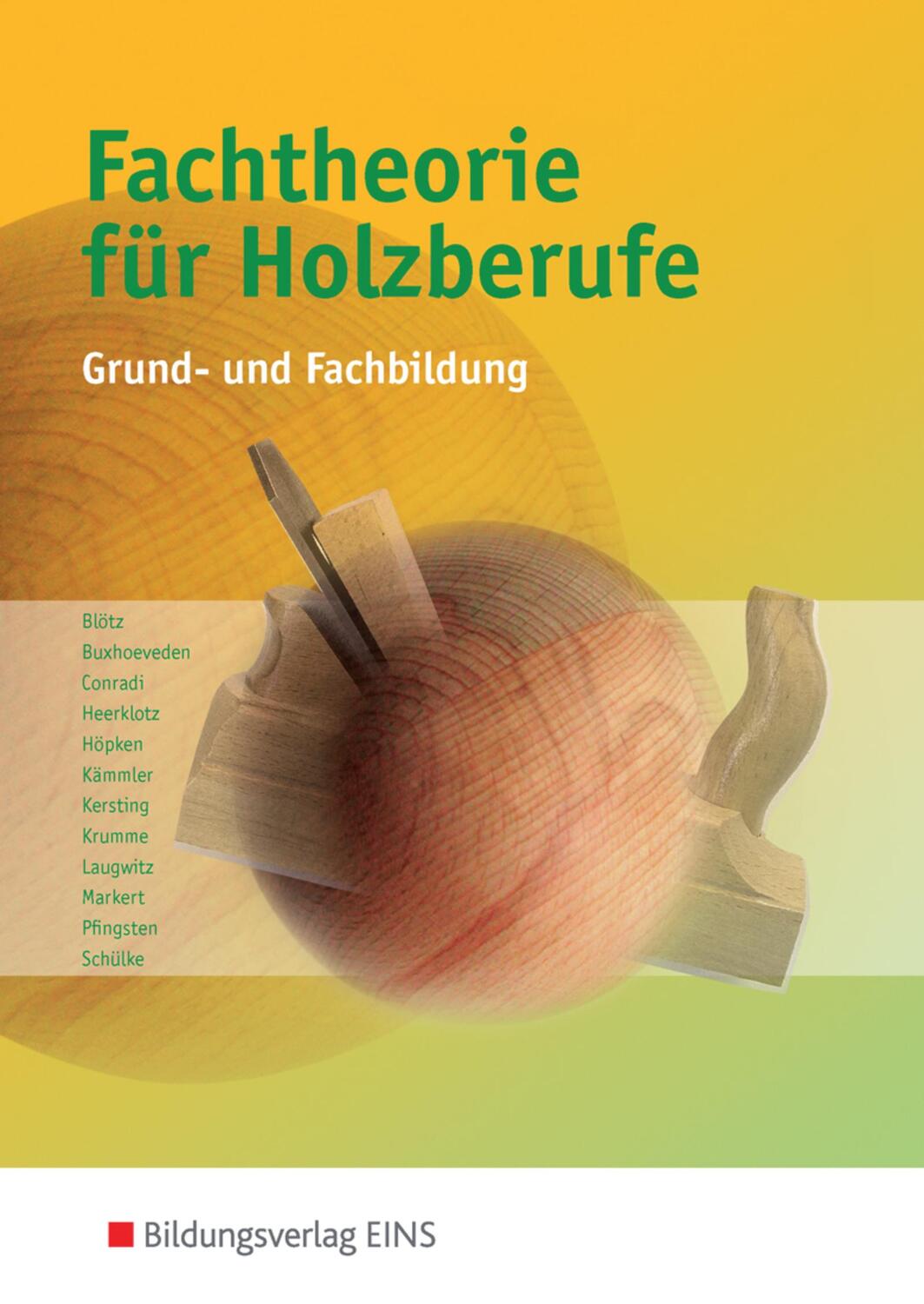 Cover: 9783427923572 | Fachtheorie für Holzberufe | Grund- und Fachbildung Lehr-/Fachbuch