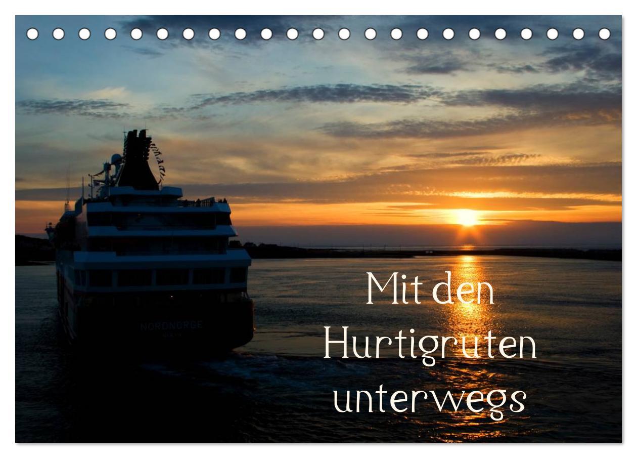 Cover: 9783435791606 | Mit den Hurtigruten unterwegs (Tischkalender 2025 DIN A5 quer),...