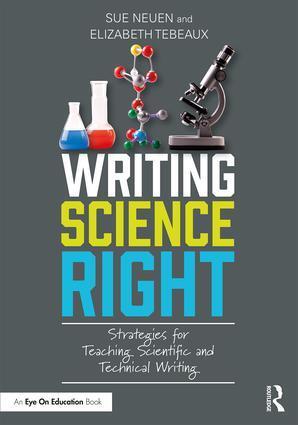 Cover: 9781138302679 | Writing Science Right | Sue Neuen (u. a.) | Taschenbuch | Englisch