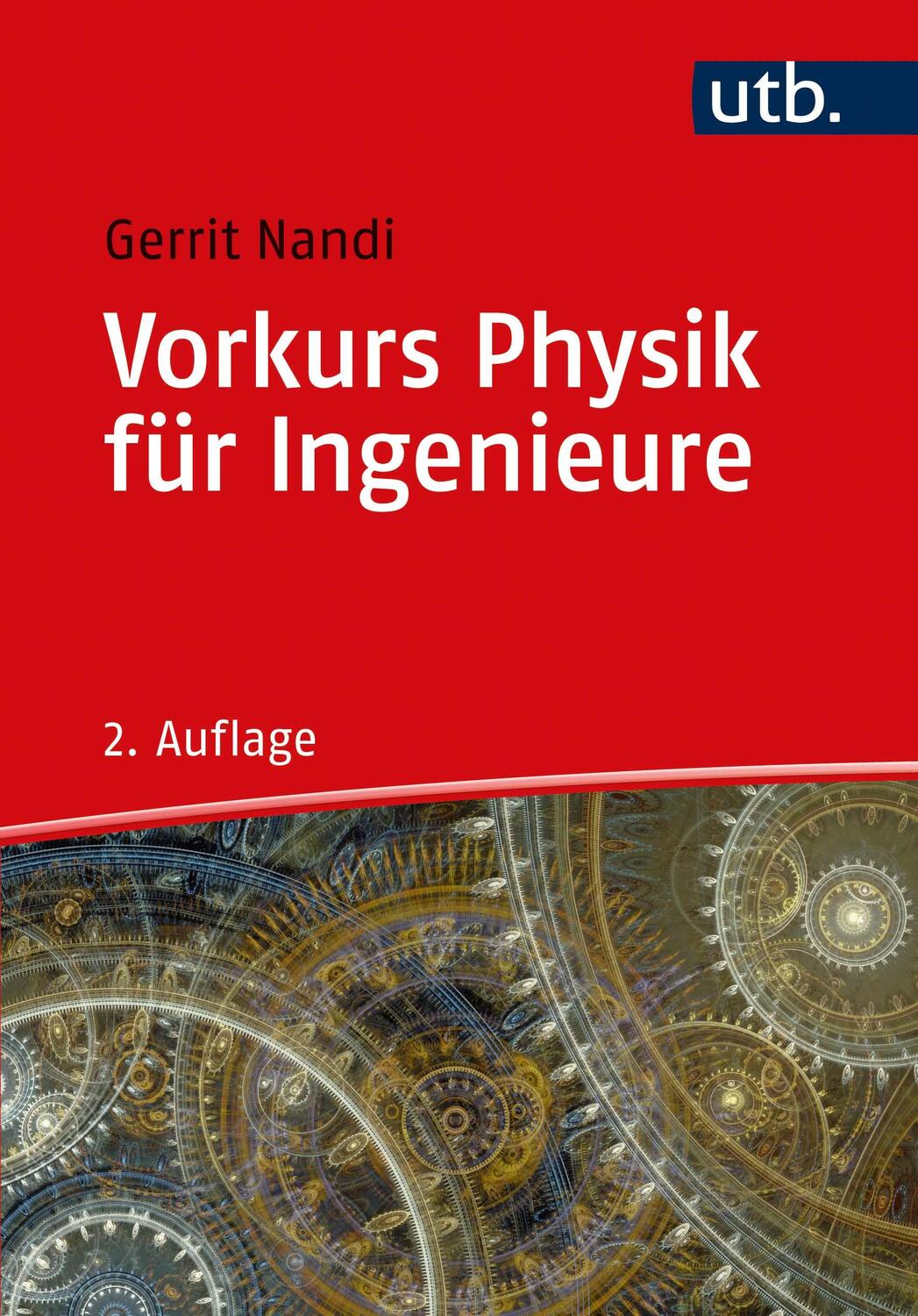 Cover: 9783825253189 | Vorkurs Physik für Ingenieure | Gerrit Nandi | Taschenbuch | 240 S.