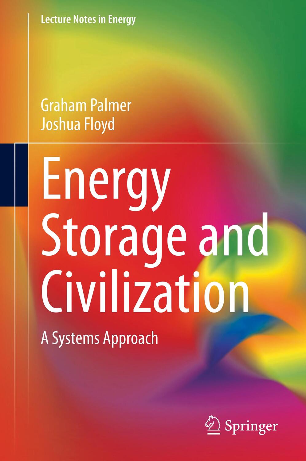 Cover: 9783030330927 | Energy Storage and Civilization | A Systems Approach | Floyd (u. a.)