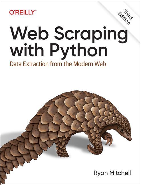 Cover: 9781098145354 | Web Scraping with Python | Data Extraction from the Modern Web | Buch