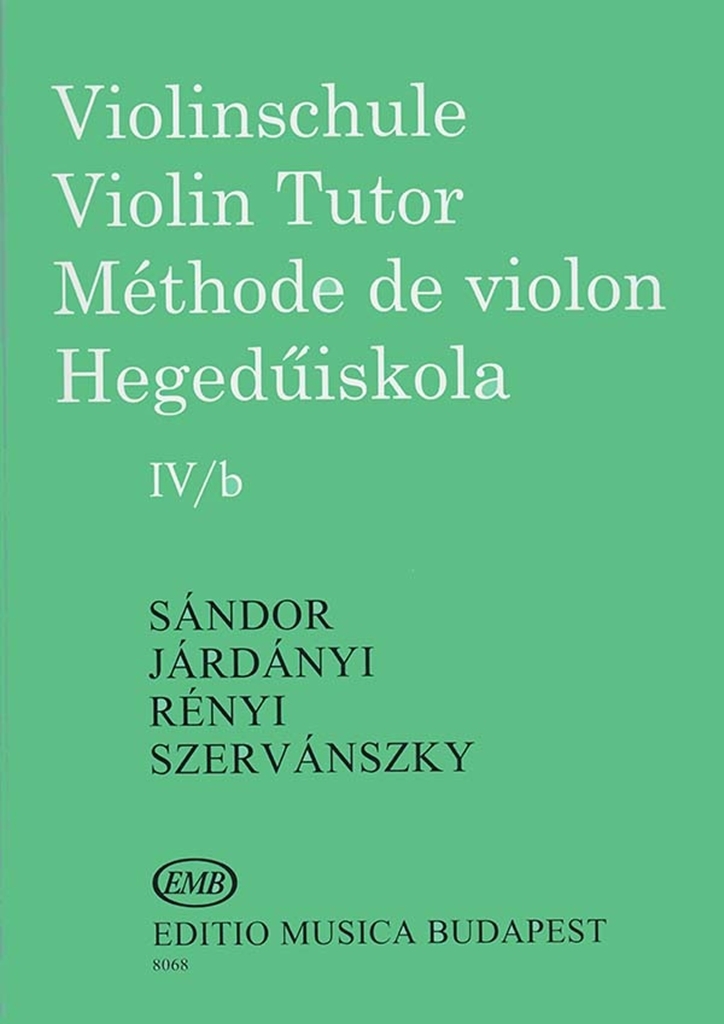 Cover: 9790080080689 | Violinschule Band 4b | Frigyes Sandor | Buch | 1977