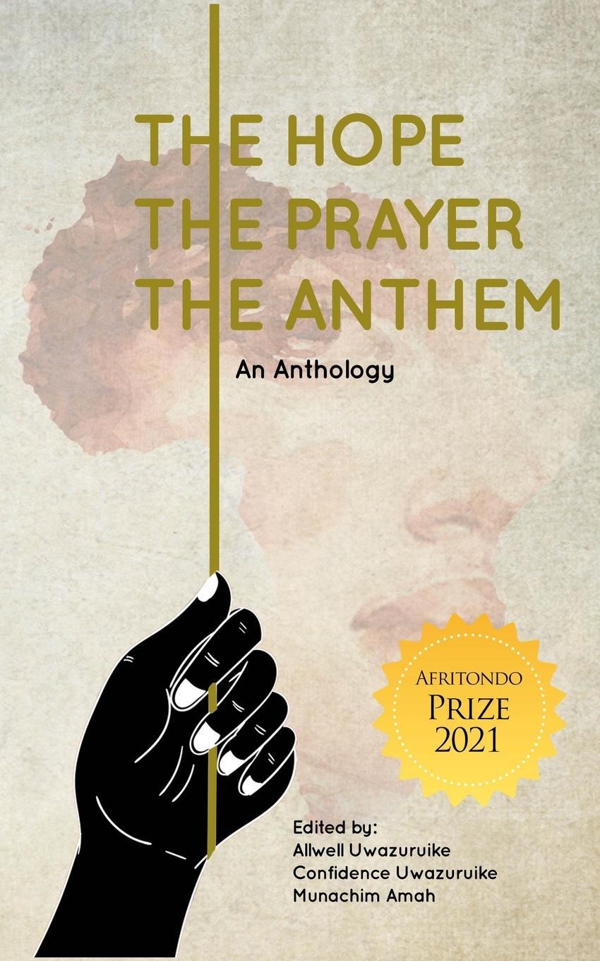 Cover: 9781838027926 | The Hope, The Prayer, The Anthem | Tbd | Taschenbuch | Paperback