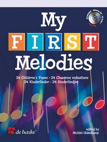 Cover: 9789043124775 | My First Melodies | 34 Children's Tunes | Buch + CD | 2006
