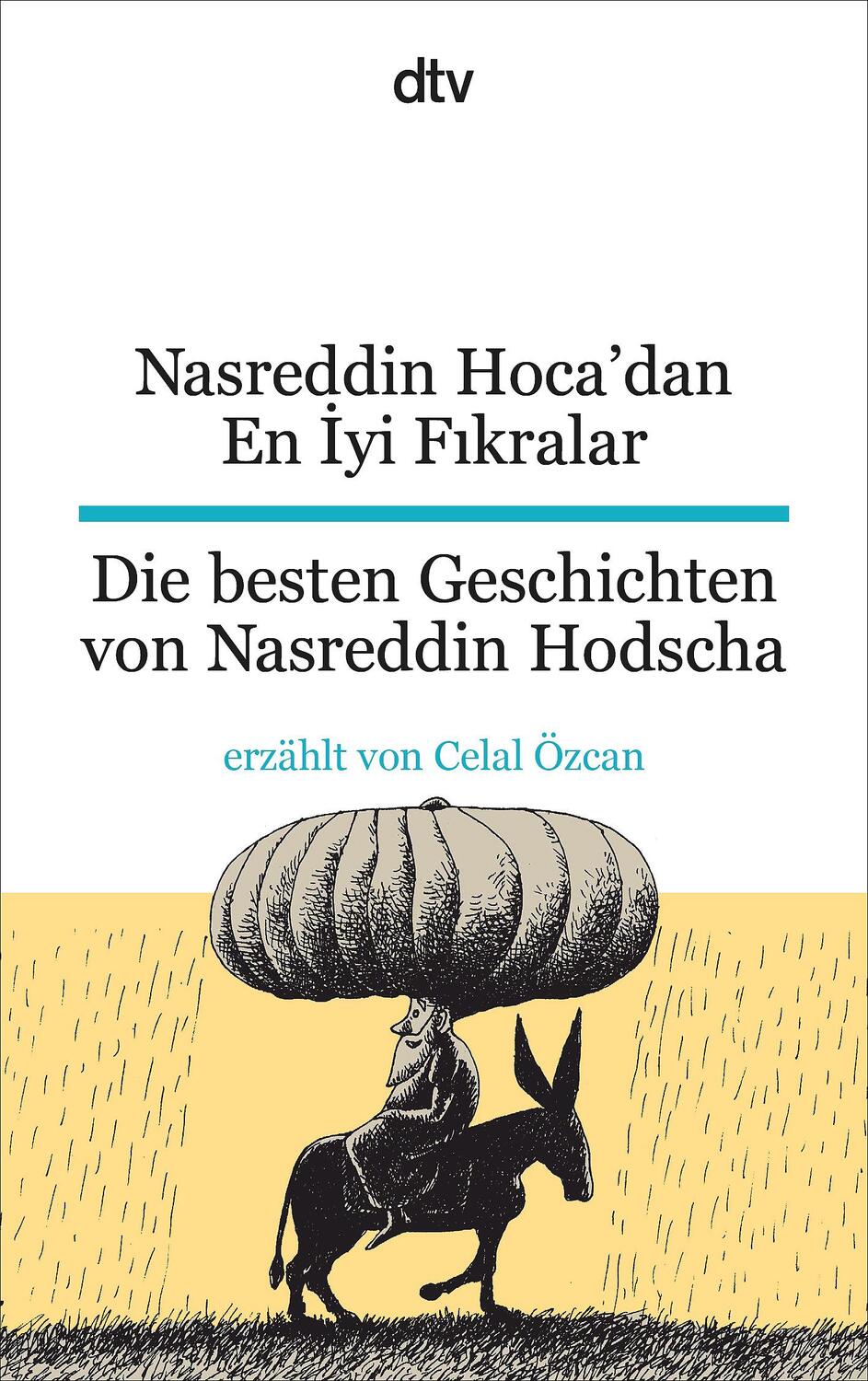 Cover: 9783423095211 | Nasreddin Hoca'dan En Iyi Fikralar Die besten Geschichten von...