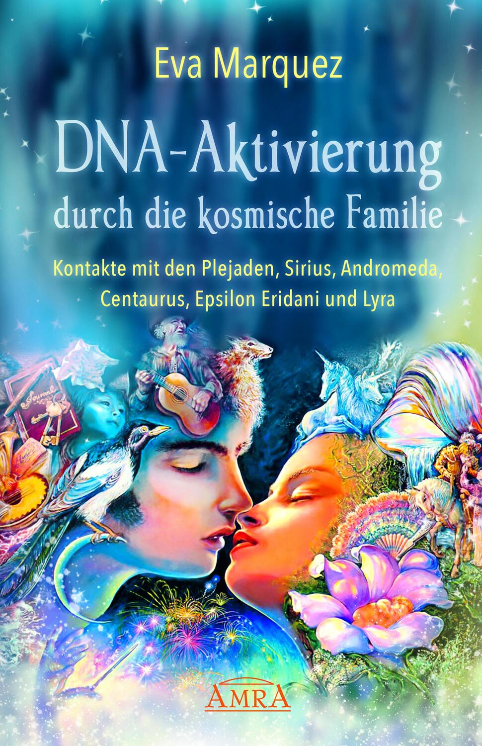 Cover: 9783954473359 | DNA-Aktivierung durch die kosmische Familie | Eva Marquez | Buch