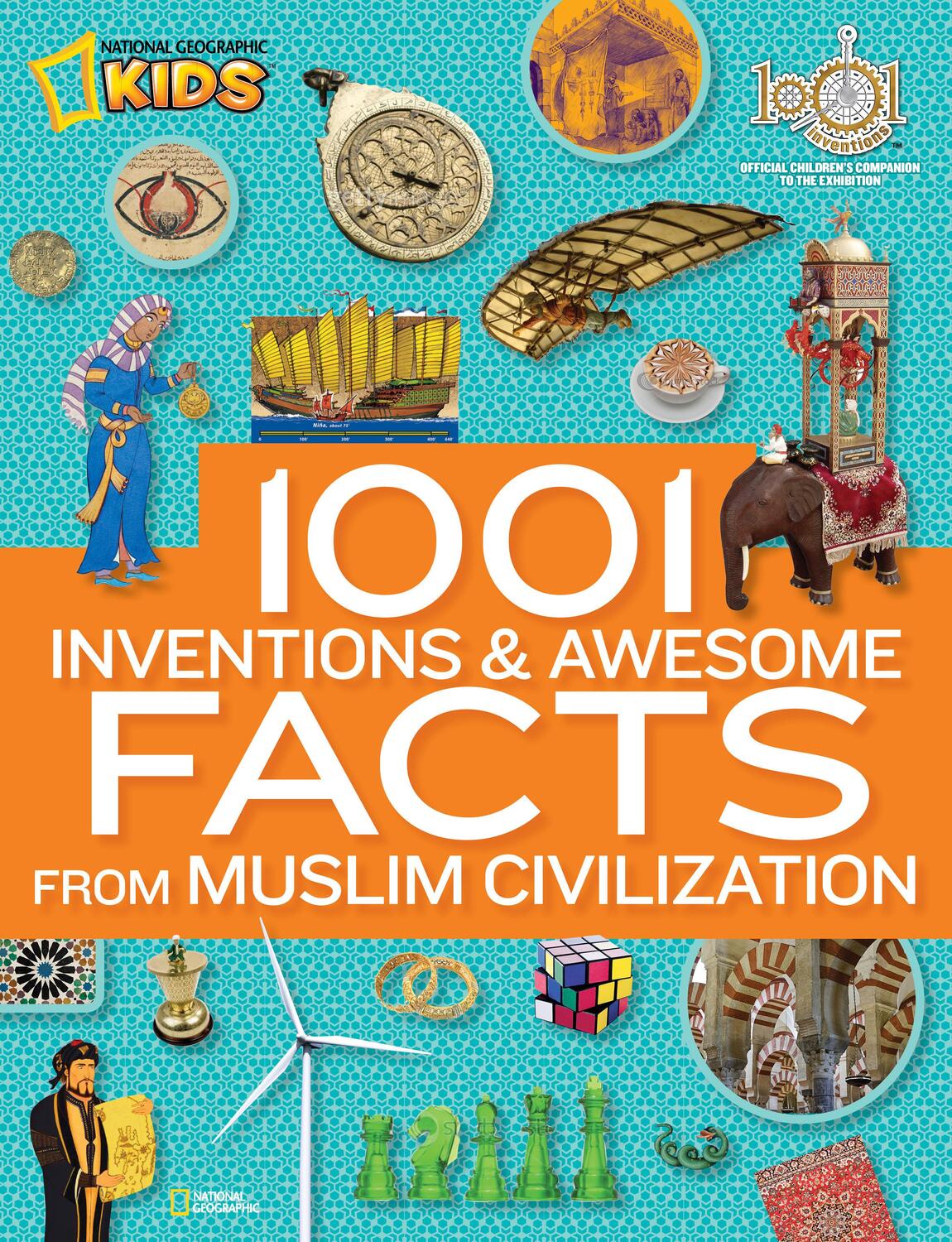 Cover: 9781426312588 | 1001 Inventions &amp; Awesome Facts About Muslim Civilisation | Kids