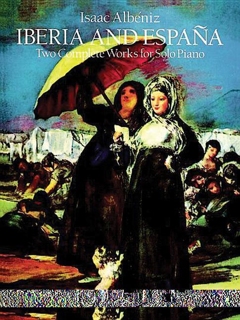Cover: 9780486253671 | IBERIA & ESPANA | Dover Music for Piano | Dover Publications