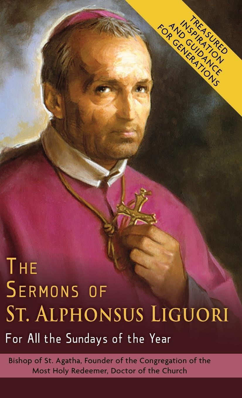 Cover: 9781635619799 | The Sermons of St. Alphonsus Liguori for All the Sundays of the Year