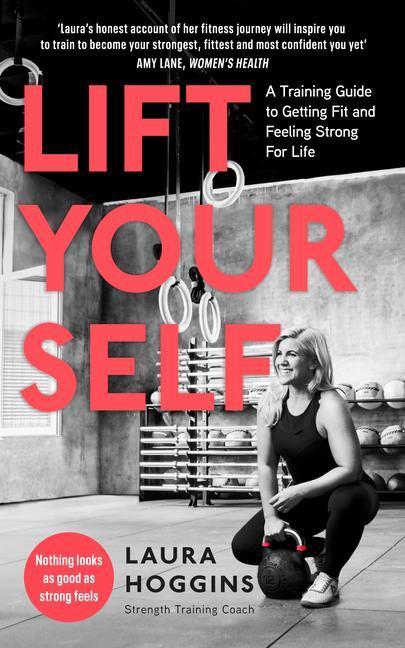 Cover: 9780241385913 | Lift Yourself | Laura Hoggins | Taschenbuch | Englisch | 2019