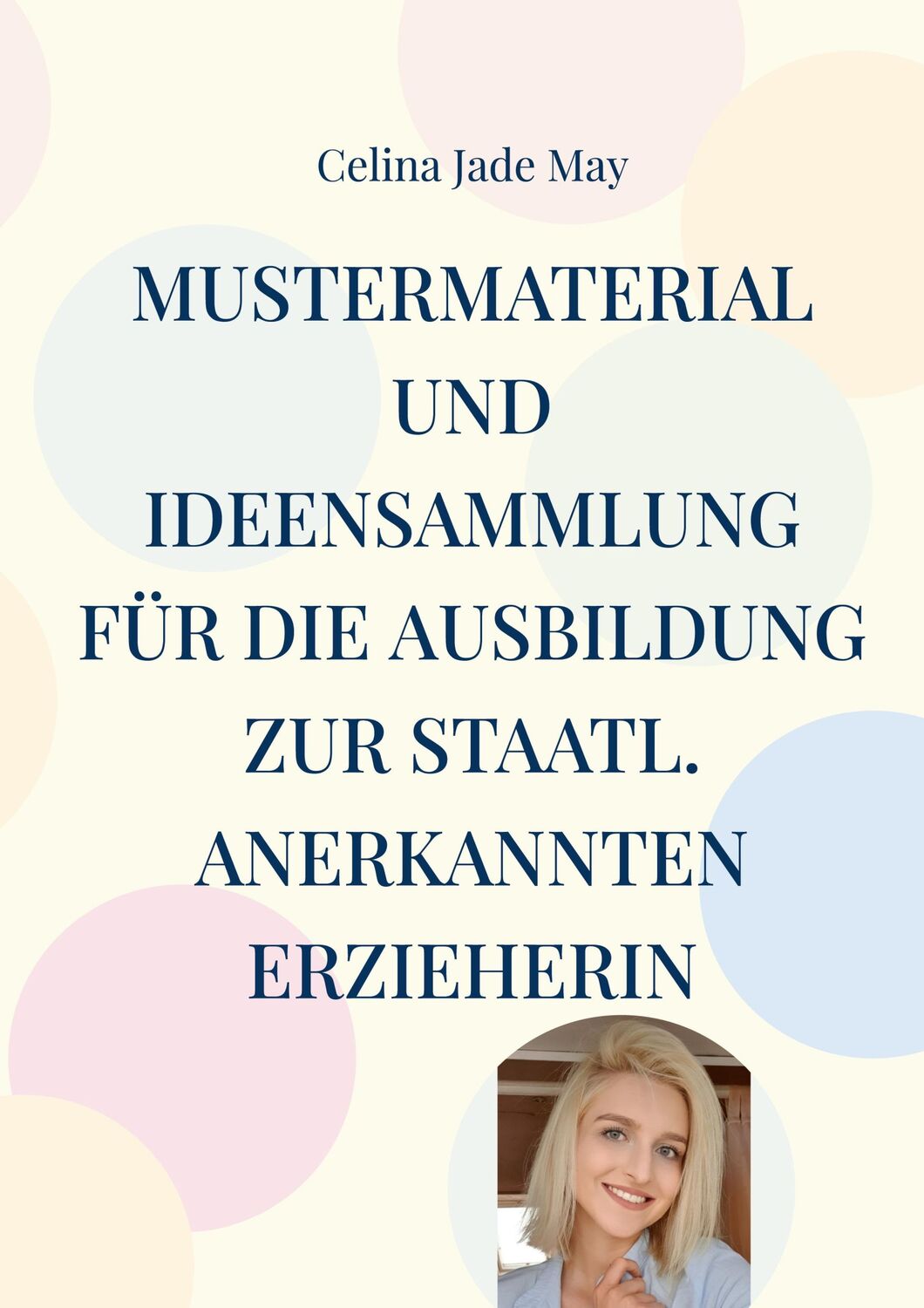 Cover: 9783755748151 | Mustermaterial und Ideensammlung für die Ausbildung zur staatl....