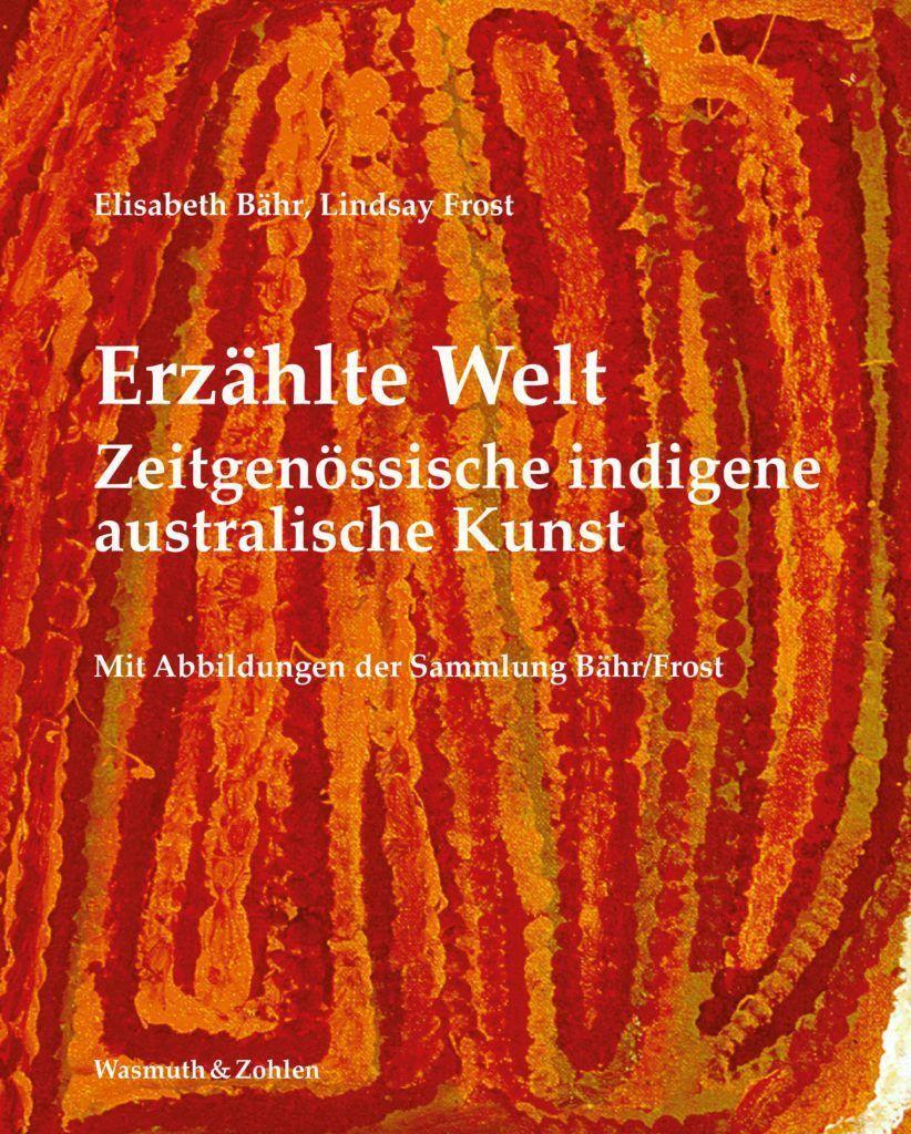 Cover: 9783803040381 | Erzählte Welt | Zeitgenössische indigene australische Kunst | Buch