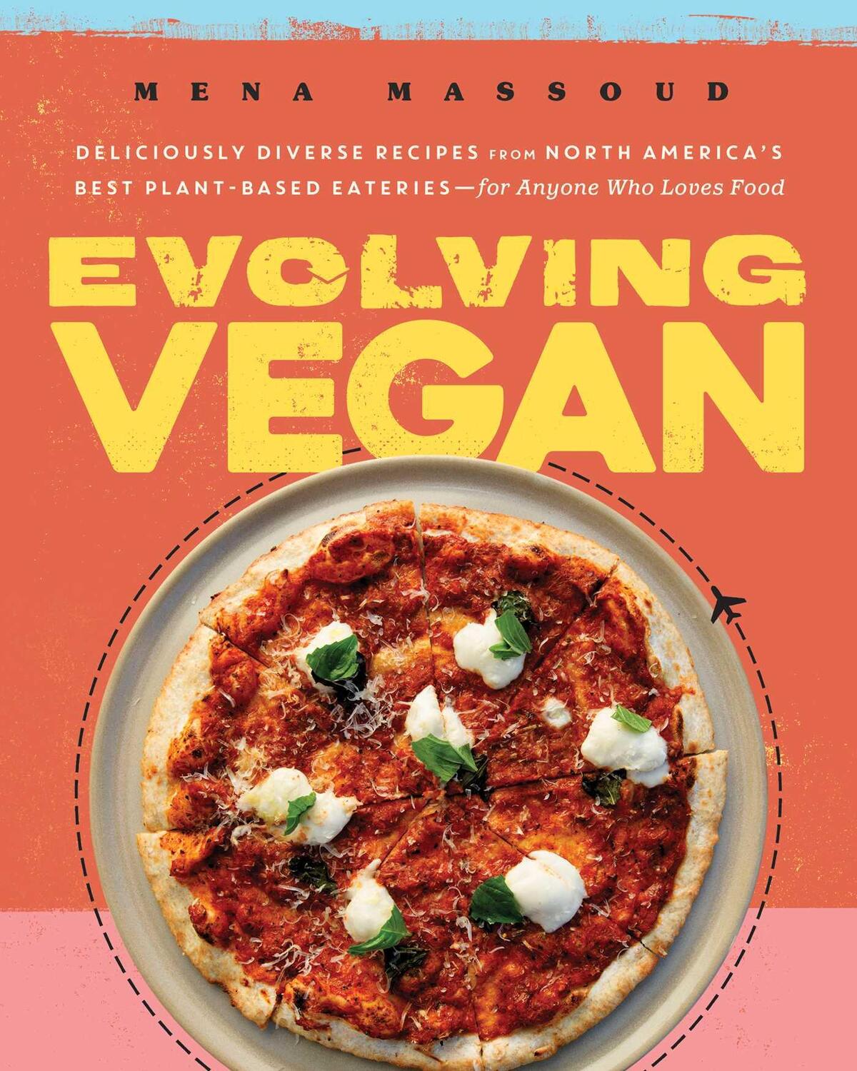 Cover: 9781982144562 | Evolving Vegan: Deliciously Diverse Recipes from North America's...