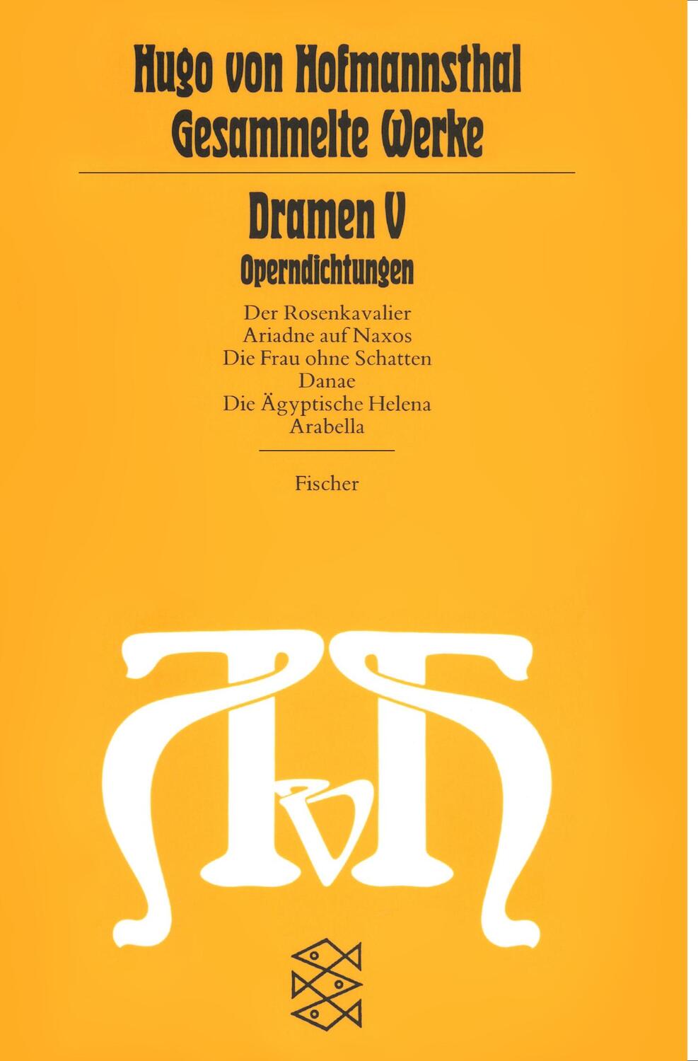 Cover: 9783596221639 | Dramen V | (Operndichtungen) | Hugo Von Hofmannsthal | Taschenbuch