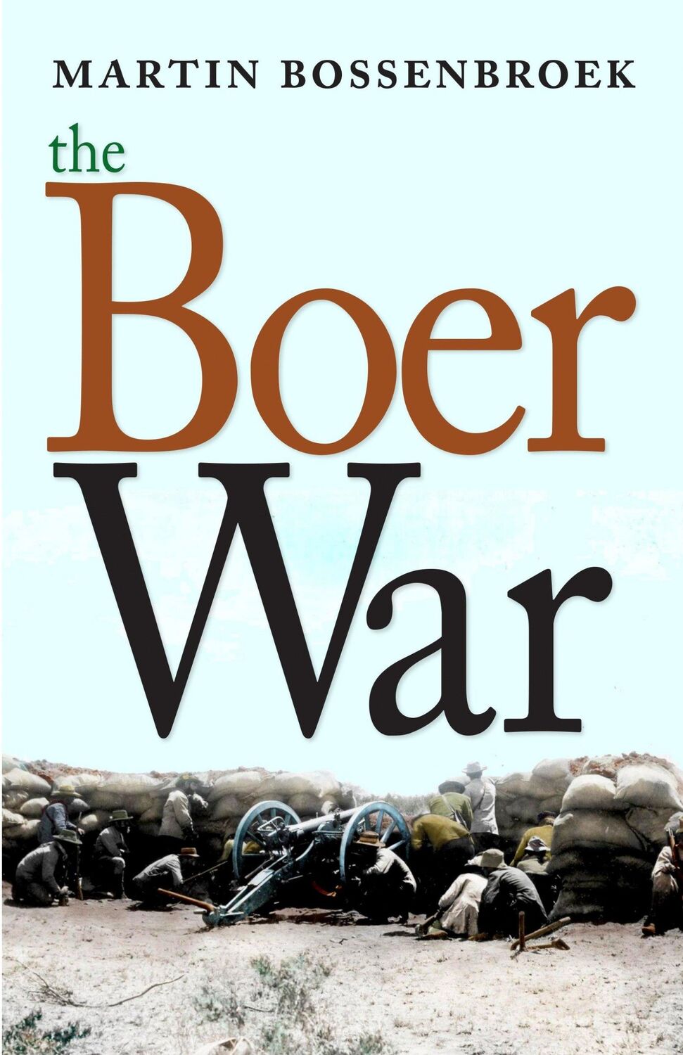 Cover: 9781609807474 | The Boer War | Martin Bossenbroek | Buch | Einband - fest (Hardcover)