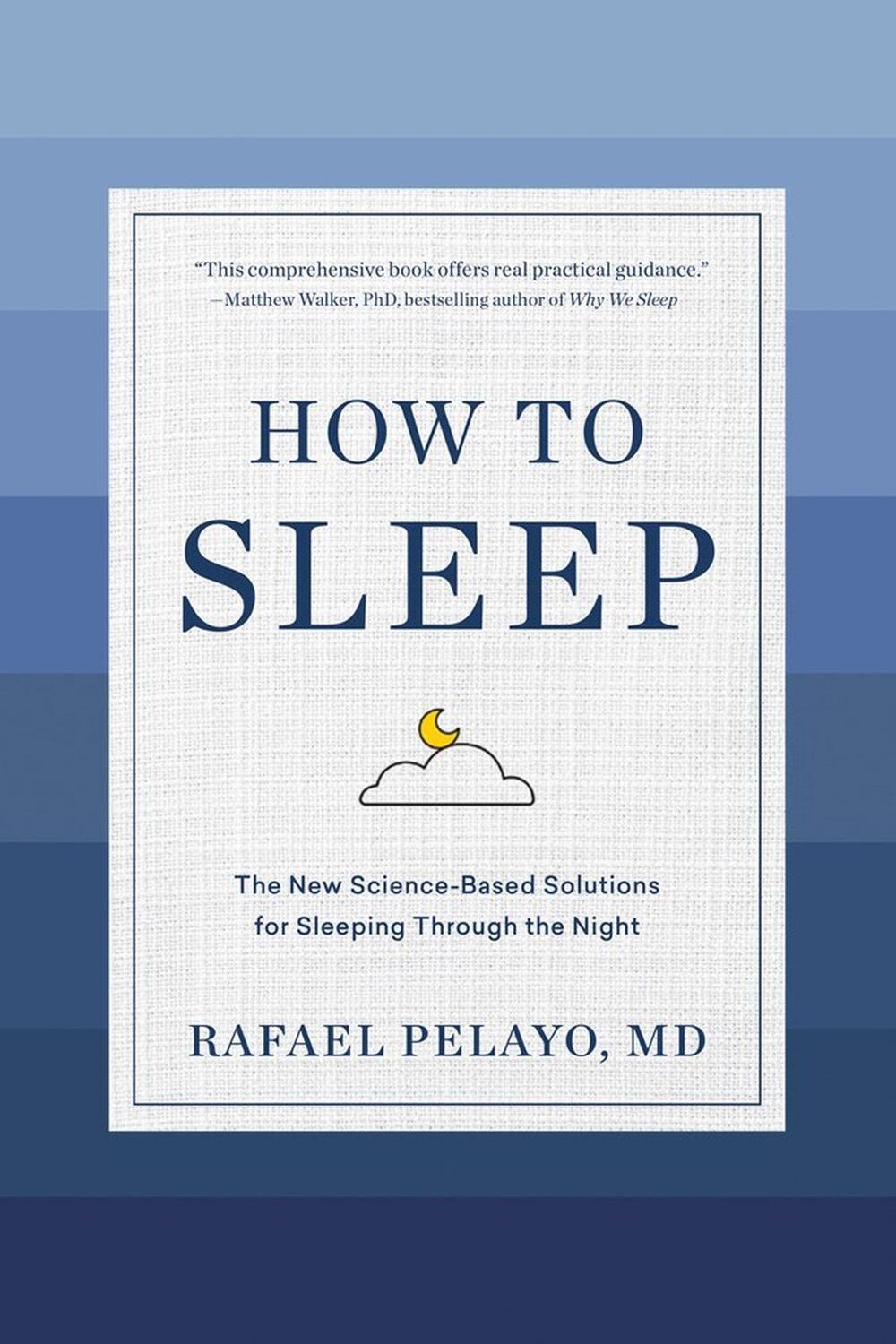 Cover: 9781579659578 | How to Sleep | Rafael Pelayo | Buch | Gebunden | Englisch | 2020