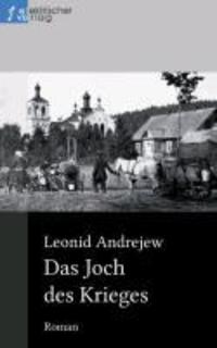 Cover: 9783943889437 | Das Joch des Krieges | Leonid Andrejew | Taschenbuch | Paperback