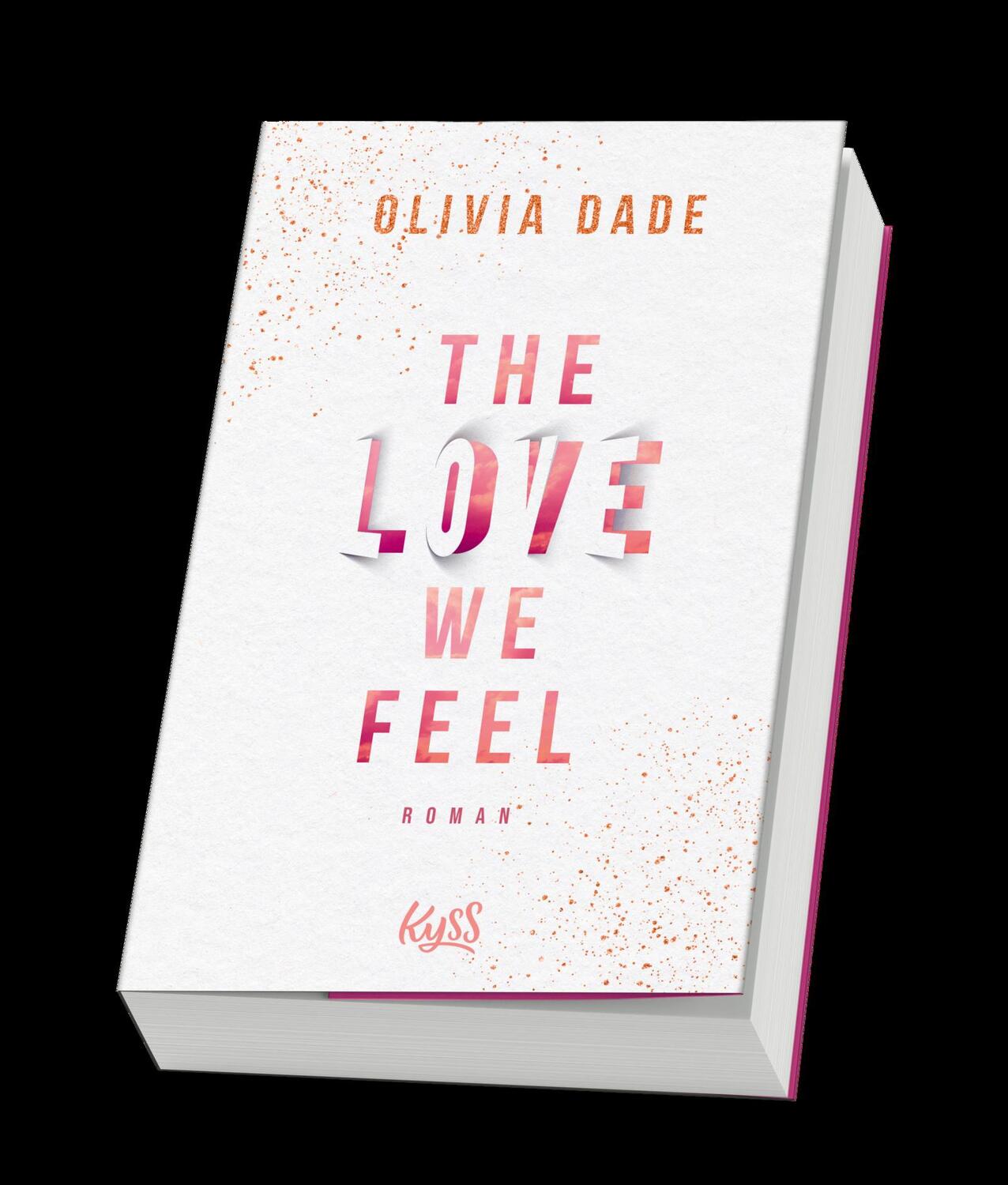 Bild: 9783499009402 | The Love we feel | Olivia Dade | Taschenbuch | Fandom-Trilogie | 2023