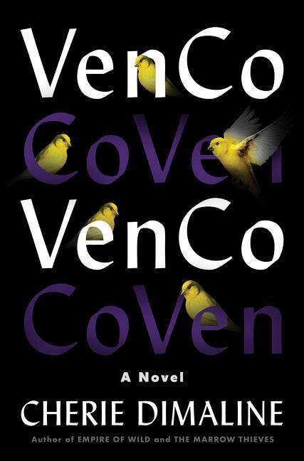 Cover: 9780063054899 | VenCo | A Novel | Cherie Dimaline | Buch | Englisch | 2023