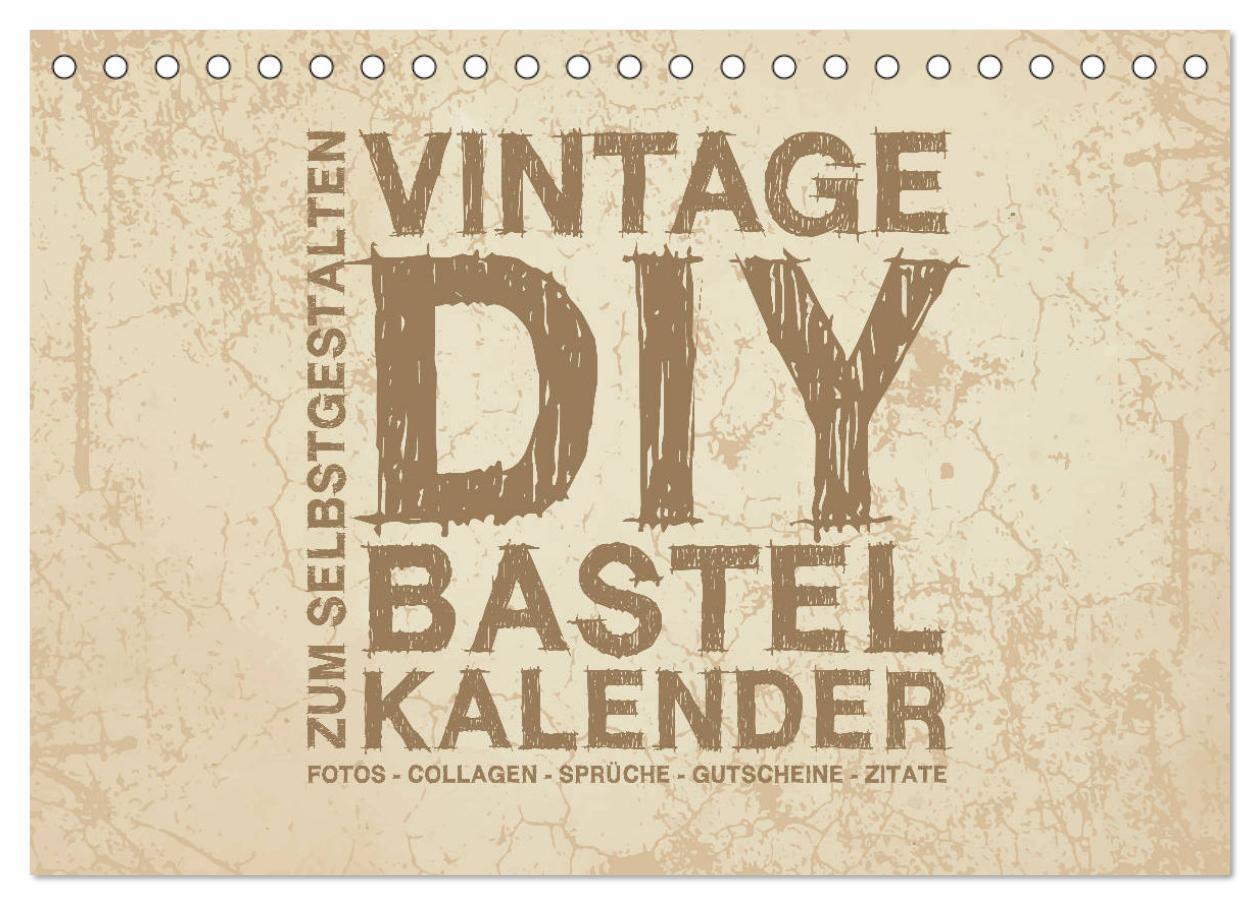 Cover: 9783675682498 | Vintage DIY Bastel-Kalender - Zum Selbstgestalten (Tischkalender...