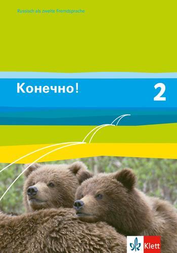 Cover: 9783125274952 | Konetschno! Band 2. Russisch als 2. Fremdsprache. Schülerbuch | Buch