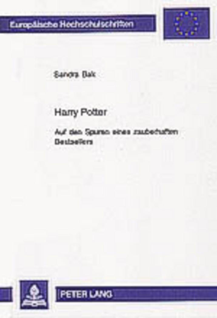Cover: 9783631525692 | Harry Potter | Auf den Spuren eines zauberhaften Bestsellers | Buch