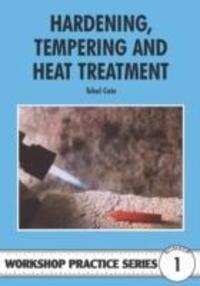 Cover: 9780852428375 | Hardening, Tempering and Heat Treatment | Tubal Cain | Taschenbuch