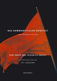 Cover: 9783886193226 | Das Kommunistische Manifest | Eine moderne Edition | Karl Marx (u. a.)