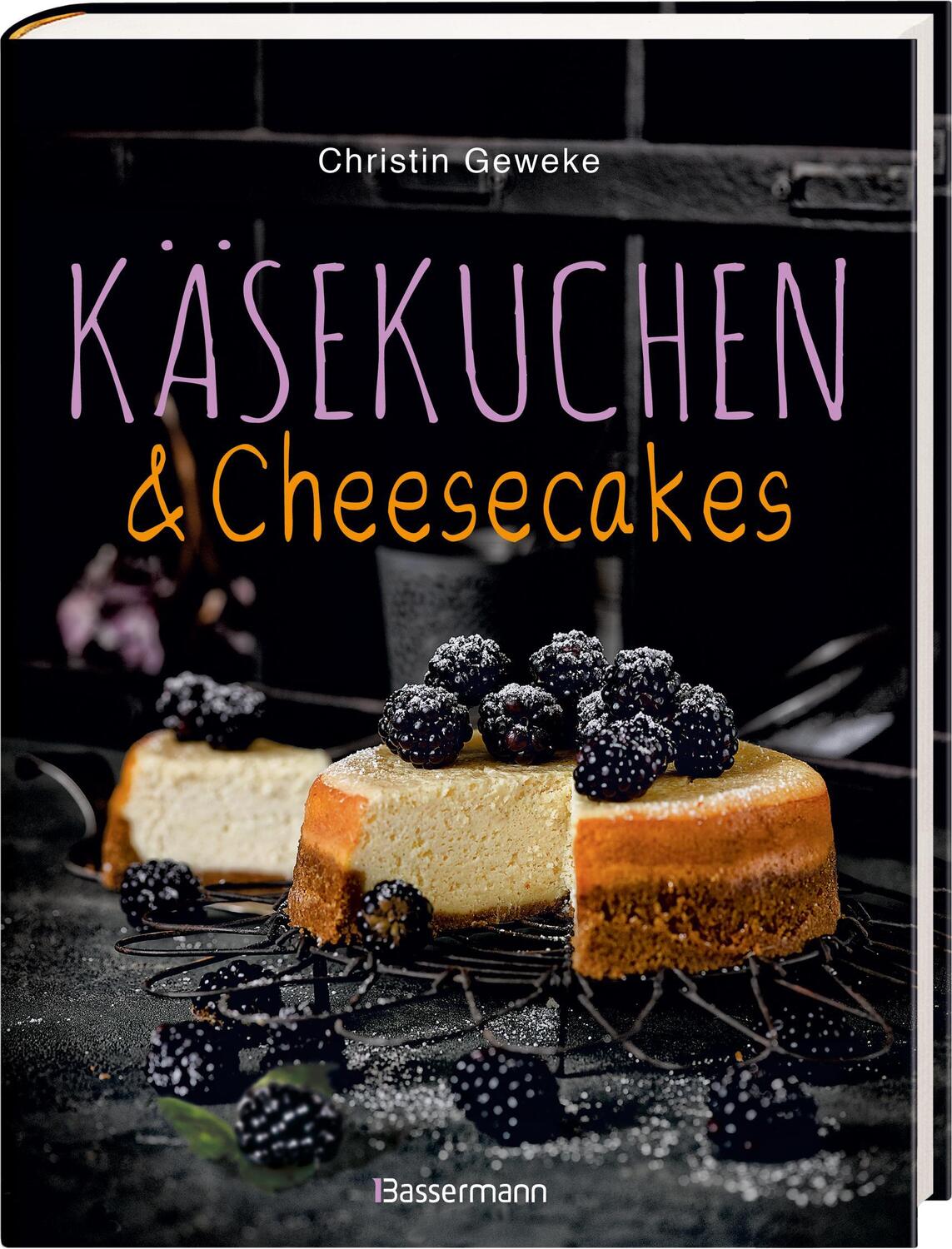 Bild: 9783809438359 | Käsekuchen &amp; Cheesecakes. Rezepte mit Frischkäse oder Quark | Geweke