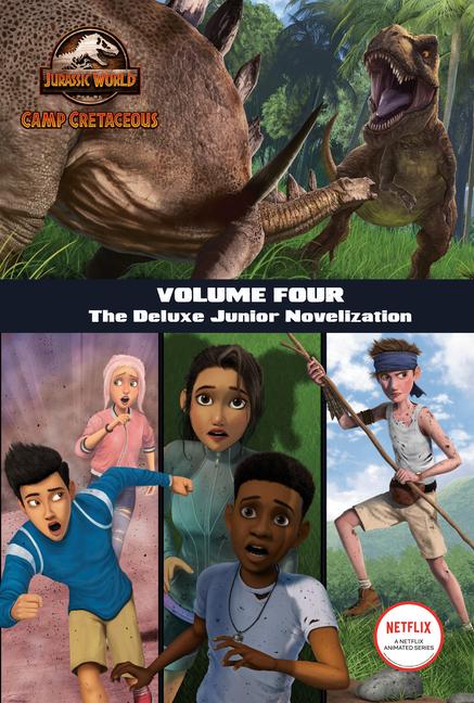 Cover: 9780593430705 | Camp Cretaceous, Volume Four: The Deluxe Junior Novelization...