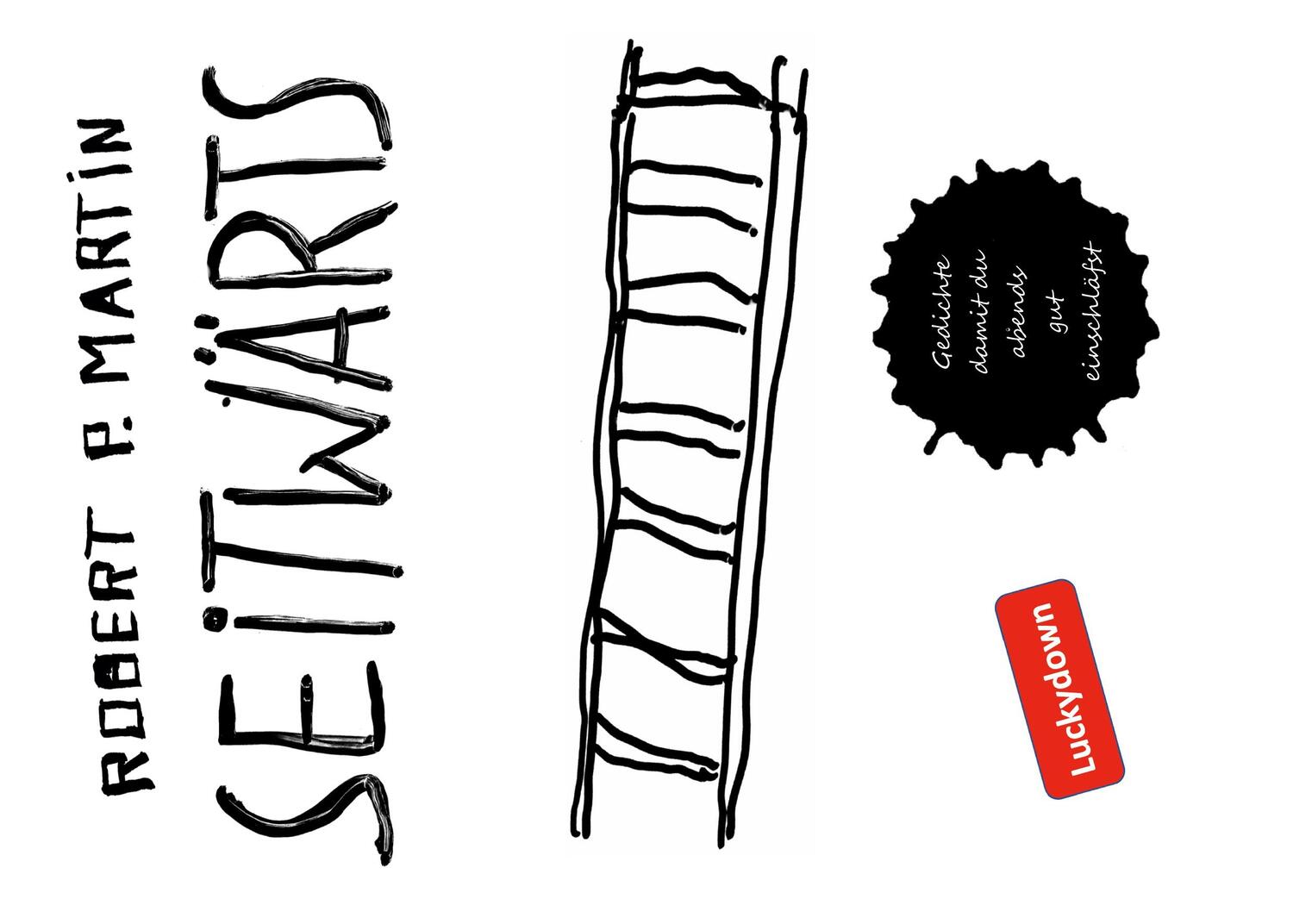 Cover: 9783985279333 | Seitwärts | Gedichte Band 5 + 6 | Robert Patrick Martin | Taschenbuch