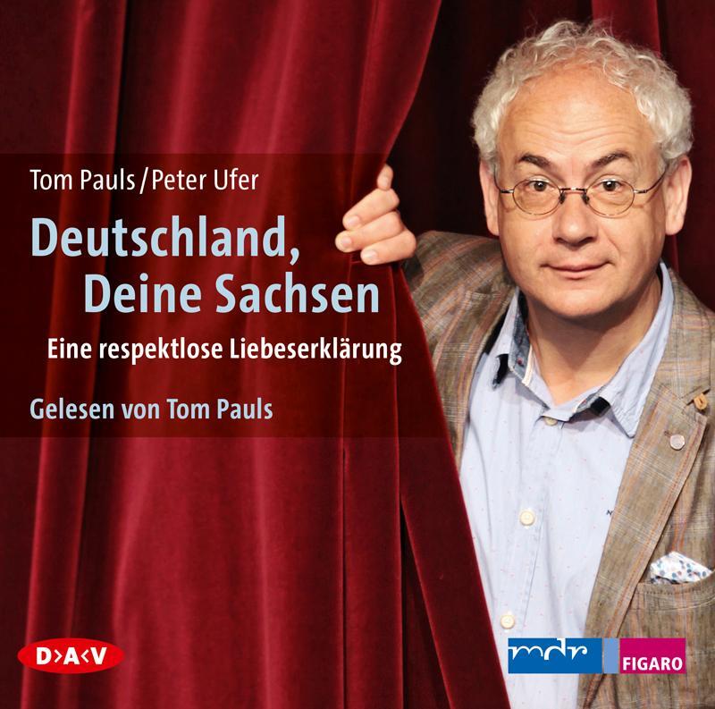 Cover: 9783862314584 | Deutschland, Deine Sachsen | Eine respektlose Liebeserklärung | CD