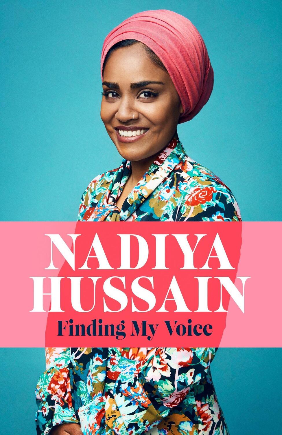 Cover: 9781472259974 | Finding My Voice | Nadiya's honest, unforgettable memoir | Hussain