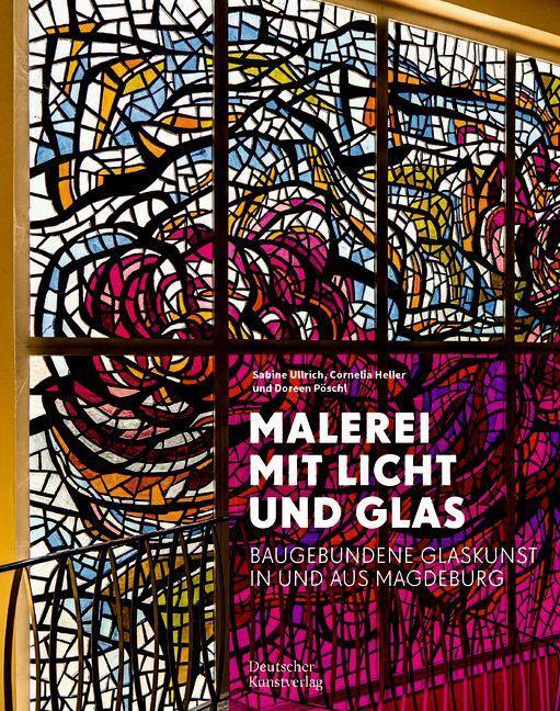 Cover: 9783422801912 | Malerei mit Licht und Glas | Cornelia Heller (u. a.) | Buch | 268 S.