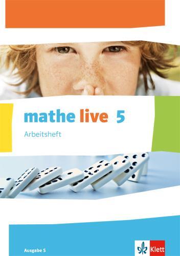 Cover: 9783127207163 | mathe live. Arbeitsheft mit Lösungsheft 5. Schuljahr. Ausgabe S | 2014