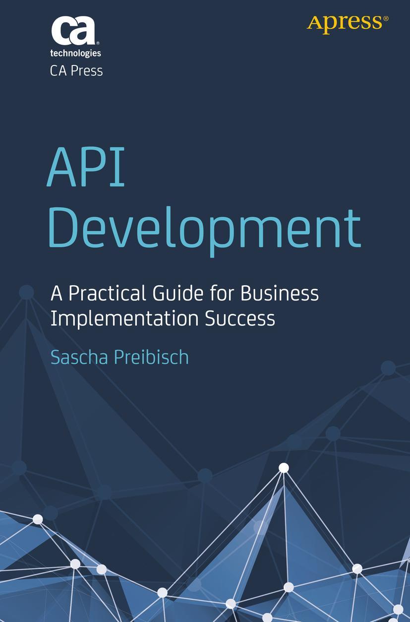 Cover: 9781484241394 | API Development | Sascha Preibisch | Taschenbuch | xiv | Englisch