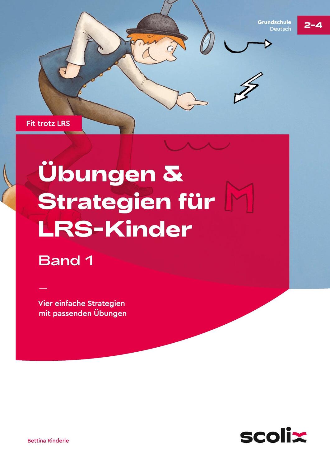 Cover: 9783403105312 | Übungen & Strategien für LRS-Kinder - Band 1 | Bettina Rinderle | 2018