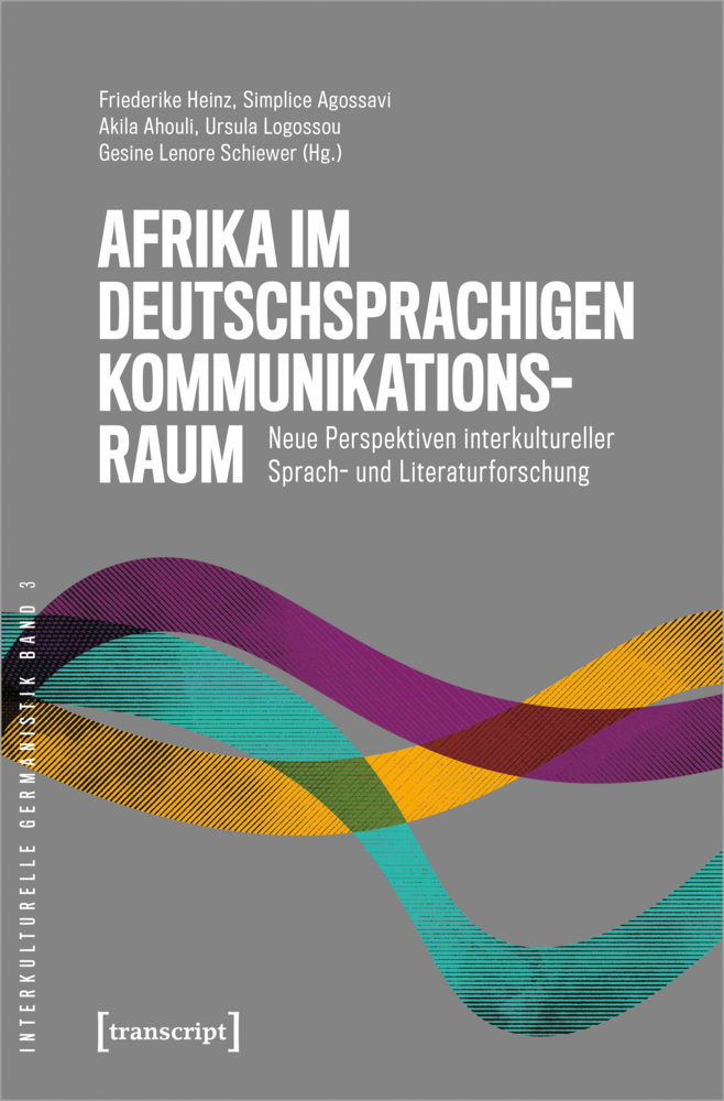 Cover: 9783837661620 | Afrika im deutschsprachigen Kommunikationsraum | Heinz (u. a.) | Buch
