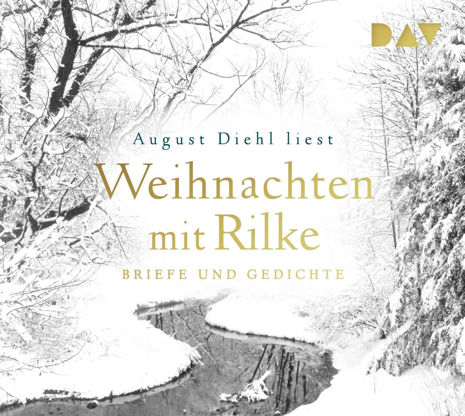 Cover: 9783742421906 | Weihnachten mit Rilke. Briefe und Gedichte | Lesung mit August Diehl