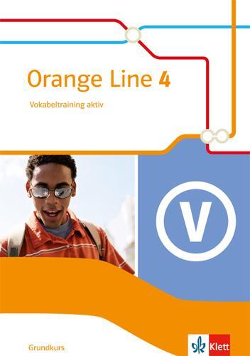 Cover: 9783125483149 | Orange Line 4. Vokabeltraining aktiv mit Lösungsheft. Grundkurs....