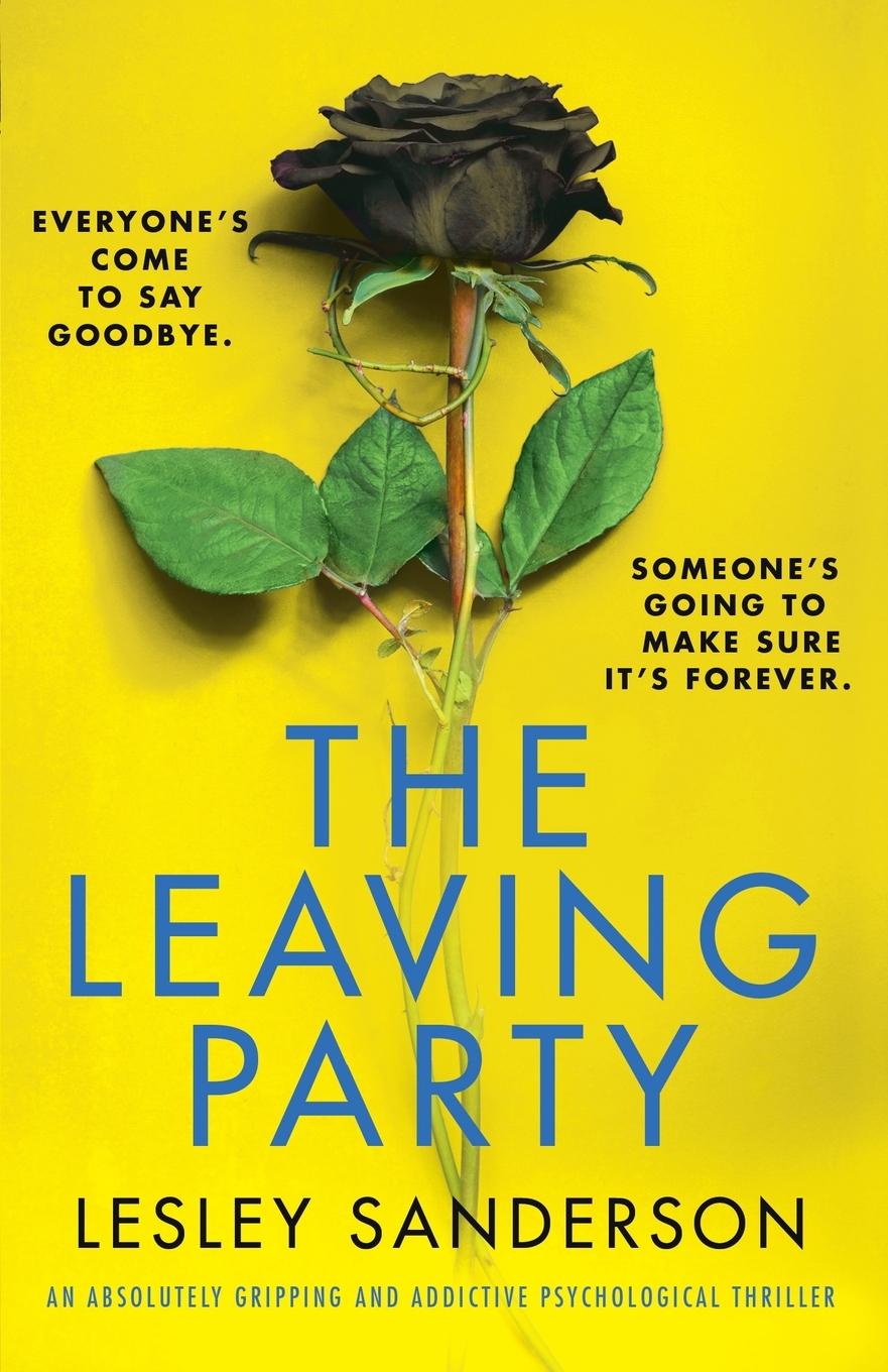 Cover: 9781838881382 | The Leaving Party | Lesley Sanderson | Taschenbuch | Englisch | 2020