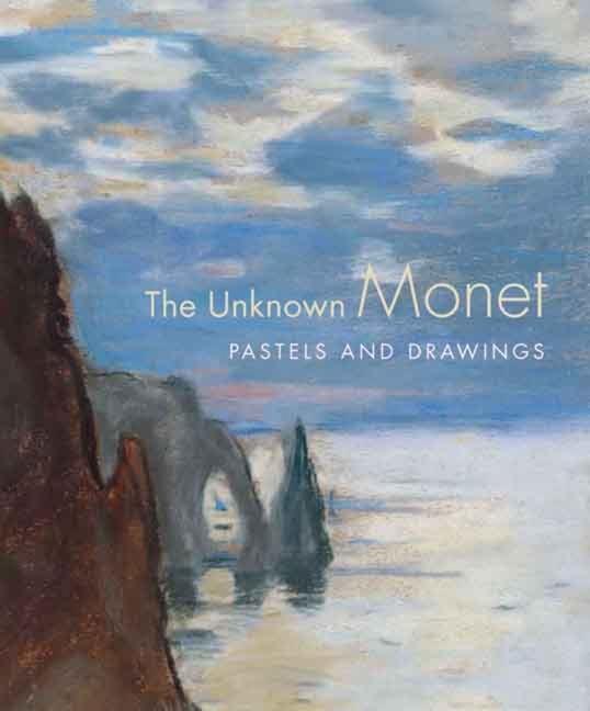 Cover: 9780300118629 | The Unknown Monet | Pastels and Drawings | James A. Ganz (u. a.)