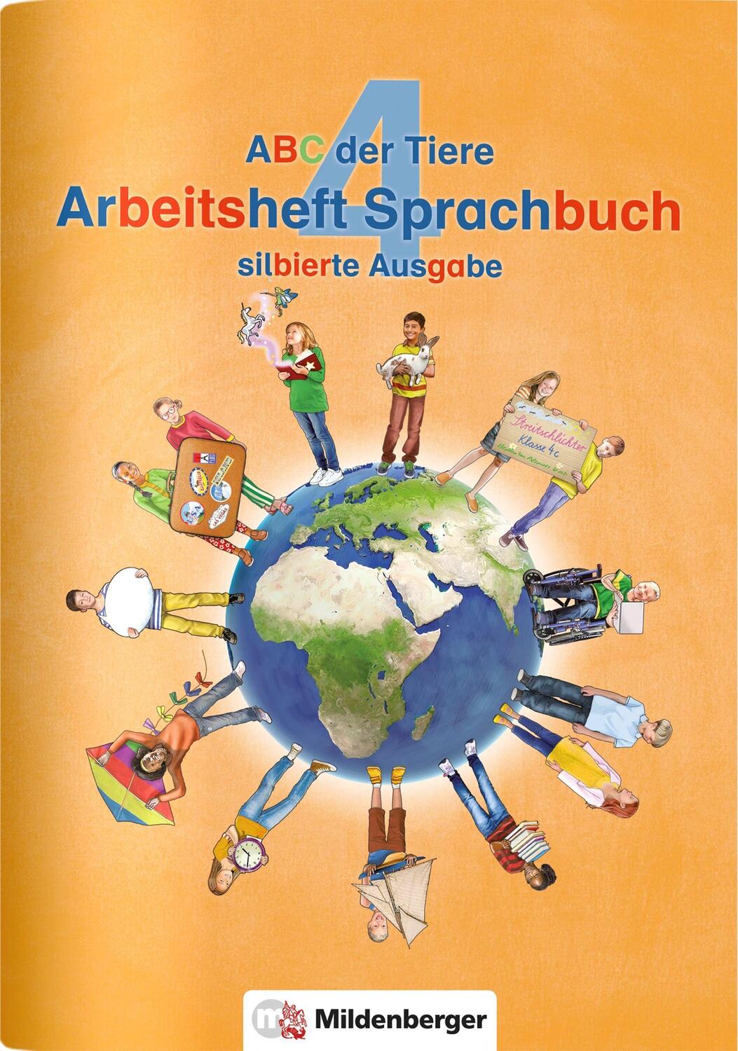 Cover: 9783619445837 | ABC der Tiere 4 - Arbeitsheft Sprachbuch, silbierte Ausgabe ·...