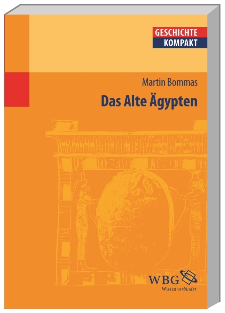 Cover: 9783534235520 | Das Alte Ägypten | Martin Bommas | Taschenbuch | X | Deutsch | 2011